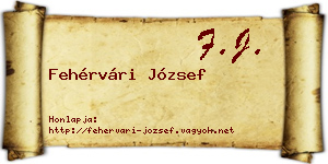 Fehérvári József névjegykártya